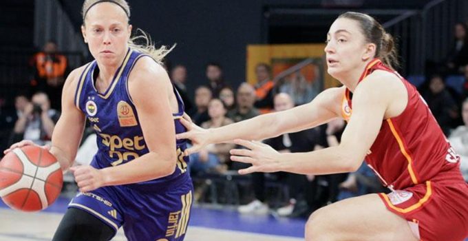 CANLI| Galatasaray – Fenerbahçe (Kadınlar EuroLeague finali)