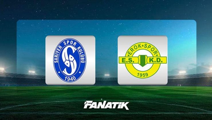 Sarıyer – Esenler Erokspor maçı ne zaman, saat kaçta, hangi kanalda? (TFF 1. Lig 37. hafta)