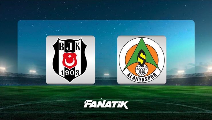 CANLI | Beşiktaş – Alanyaspor maçı ne zaman, saat kaçta, hangi kanalda?