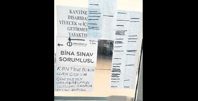 Üniversite kantini borçlu öğrencileri ifşa etti