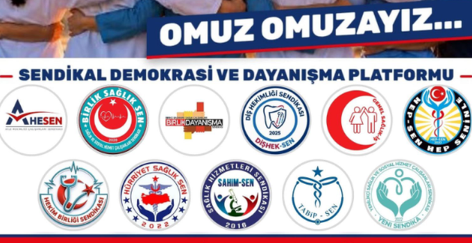 11 sendika, Sendikal Demokrasi ve Dayanışma Platformu’nda birleşti