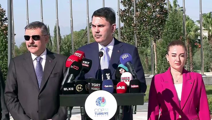 Bakan Kurum: “COP31’in Antalya’da 2 milyar dolara yakın ekonomik hareketlilik oluşturmasını bekliyoruz”
