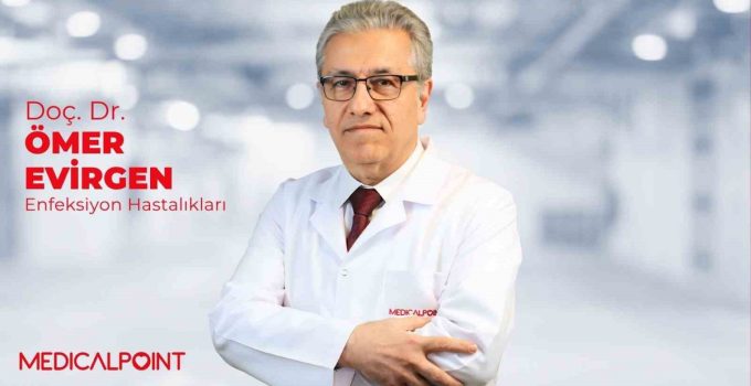 Doç. Dr. Evirgen, CRP yüksekliğinin tek başına enfeksiyon tanısına yetmediğini söyledi