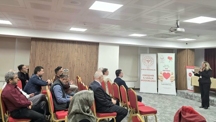Eskişehir İl Müftülüğü personeline beyin ölümü ve organ bağışı anlatıldı
