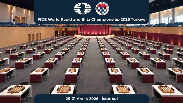 FIDE, 2026 Dünya Hızlı ve Yıldırım Satranç Şampiyonası’nı İstanbul’a verdi